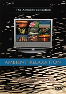 DVD Ambient Relaxation 